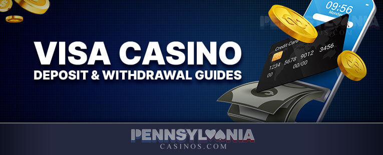 Image of Visa Casino Deposit and Withdrawal Guides